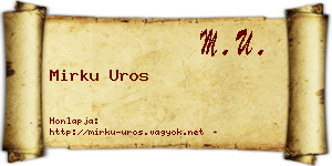 Mirku Uros névjegykártya